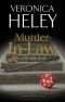 [Ellie Quicke 21] • Murder In Law